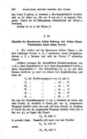 § 68. Identität der Raumcurven dritter Ordnung und dritter Classe. Verschiedene Arten dieser Classe.