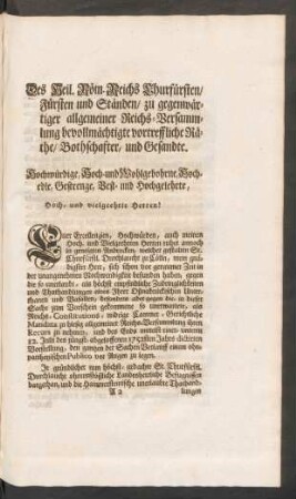 Des Heil. Röm. Reichs Churfürsten / Fürsten und Ständen / zu gegenwärtiger allgemeiner Reichs-Versammlung bevollmächtigte vortreffliche Räthe / Bothschafter, und Gesandte.