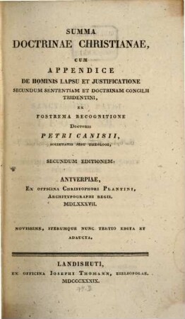 Summa Doctrinae Christianae : cum Appendice de hominis lapsu et iustificatione secundum sententiam et doctrinam Concilii Tridentini