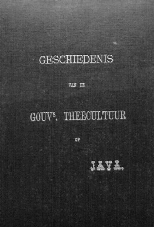 Geschiedenis van de Gouvernements thee-cultuur op Java