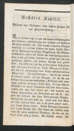Sechstes Kapitel. Philipps lezte Auftritte, oder äußere Zeichen seiner Herzensbesserung.