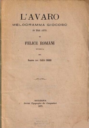 L' avaro : melodramma giocoso in tre atti