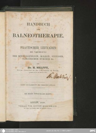 Handbuch der Balneotherapie : practischer Leitfaden bei Verordnung der Mineralquellen, Molken, Seebäder, climatischen Kurorte &c.