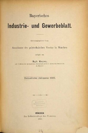 Bayerisches Industrie- und Gewerbeblatt. 17. 1885