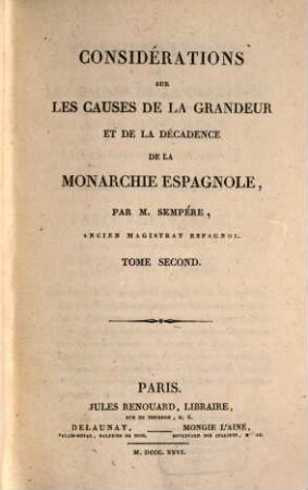 Considérations sur les causes de la grandeur et de la décadence de la monarchie Espagnole, 2
