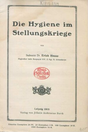 Die Hygiene im Stellungskriege
