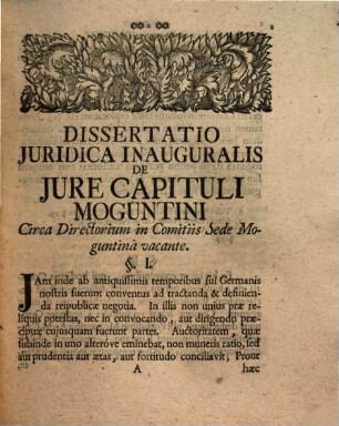 Dissertatio inauguralis iuridica de iure capituli Moguntini circa directorium in comitiis sede Moguntina vacante