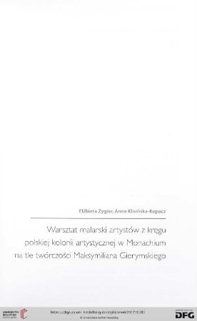 Warsztat malarski artystów z kręgu polskiej kolonii artystycznej w Monachium na tle twórczości Maksymiliana Gierymskiego