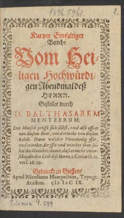 Kurtzer Einfältiger Bericht Vom Heiligen Hochwürdigen Abendmal deß Herrn