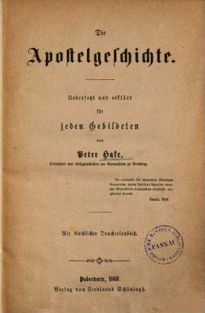 Die Apostelgeschichte : übers. und erkl. für jeden Gebildteten
