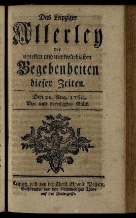 Den 21. Aug. 1764. Vier und dreyßigstes Stück.