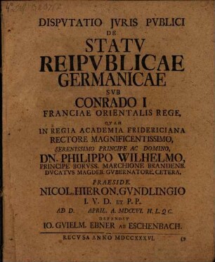 Disp. iuris publ. de statu reipublicae Germanicae sub Conrado I, Franciae Orientalis rege