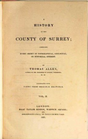 A history of the county of Surrey : comprising every object of topographical, geological, or historical interest, 2
