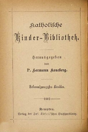 Aus dem Leben eines Hirtenkindes : für die Kinder geschrieben