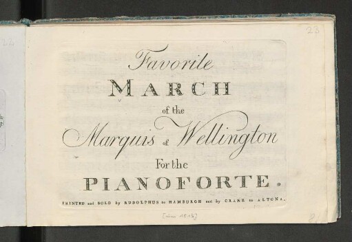 Favorite march of the Marquis of Wellington : for the pianoforte