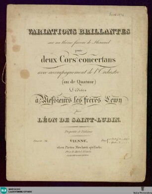 Variations brillantes sur un thème favori de Himmel : pour deux cors concertans avec accompagnement de l'orchestre (ou de quatuor); oeuvre 32