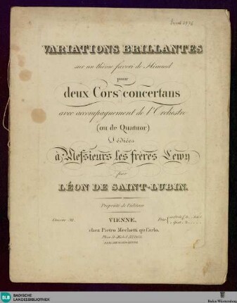 Variations brillantes sur un thème favori de Himmel : pour deux cors concertans avec accompagnement de l'orchestre (ou de quatuor); oeuvre 32