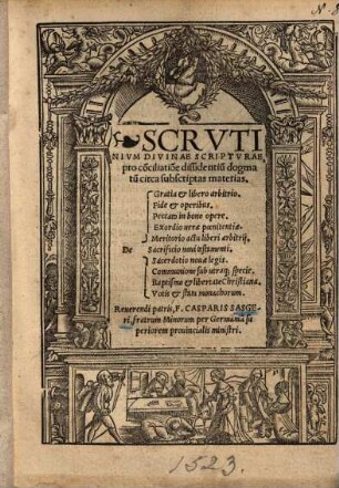 Scrutinium Divinae Scripturae pro conciliatione dissidentium dogmatum Circa subsciptas materias