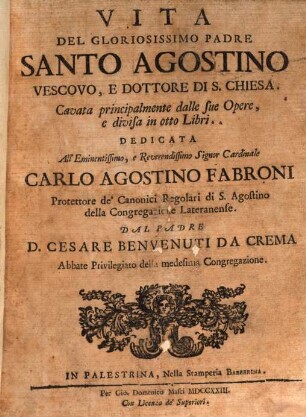 Vita del gloriosissimo padre Santo Agostino