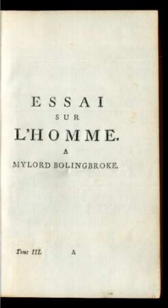 Essai Sur L'Homme A Mylord Bolingbroke