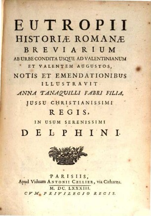 Eutropii historiae Romanae breviarium : ab urbe condita usque ad Valentinianum et Valentem augustos