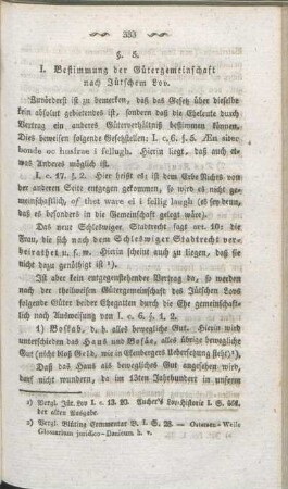 §. 5. I. Bestimmung der Gütergemeinschaft nach Jütschem Lov.