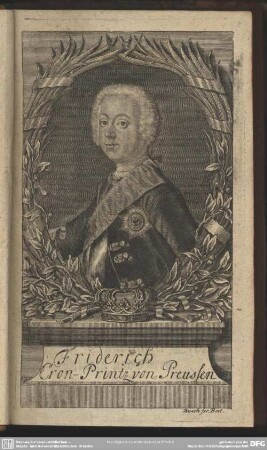Friderich Cron-Printz von Preussen