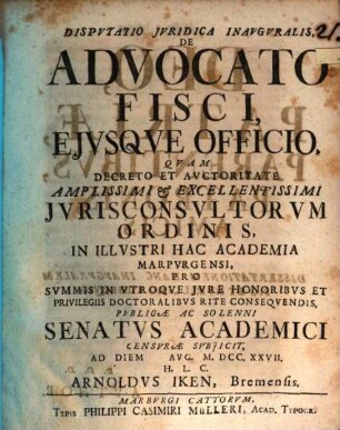 Disp. inaug. de advocato fisci, eiusque officio