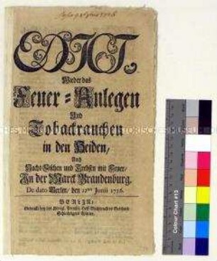 Edikt von Friedrich Wilhelm I. König in Preußen zur Brandvermeidung in den Heiden und gegen den Fisch- und Krebsfang mit Feuer