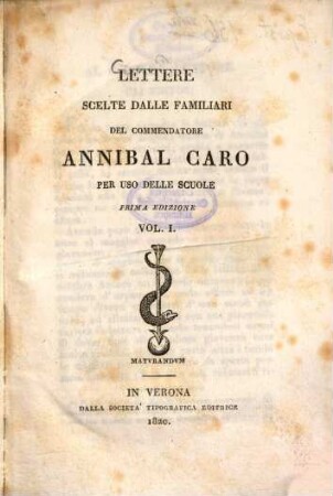 Lettere scelte dalle familiari del Commendatore Annibal Caro : [per uso delle scuole], 1