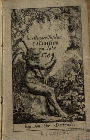 Göttinger Taschen Calender Für das Jahr .... 1784