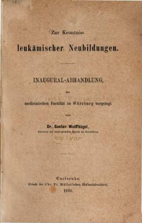 Zur Kenntniss leukämischer Neubildungen : Inaugural-Abhandlung ...