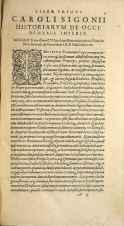 Caroli Sigonii historiarum de occidentali imperio libri XX : ad Illvstriss. et Excell. D. Iacobvm Boncompagnvm ... pertexitur autem in illis historia ab anno recuperatae Salutis CCLXXXIIII, usque ad annum DLXV, et absolvitur Indice rerum, & verborum copiosissimo