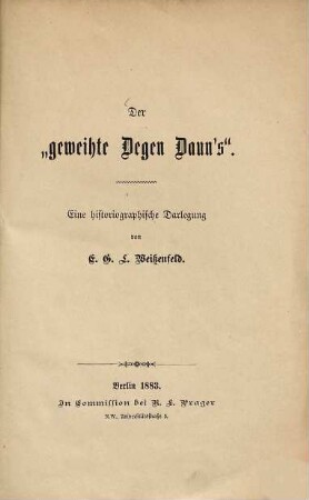 Der "geweihte Degen Daun's" : eine historiographische Darlegung