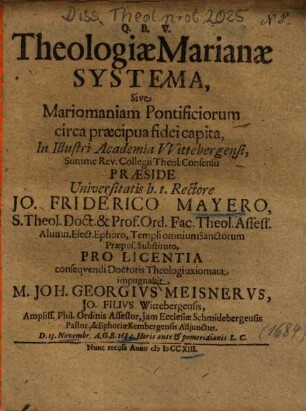 Theologiae Marianae Systema, Sive Mariomaniam Pontificiorum circa praecipua fidei capita
