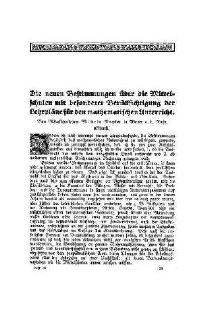 Die neuen Bestimmungen über die Mittelschulen mit besonderer Berücksichtigung der Lehrpläne für den mathematischen Unterricht : (Schluß)