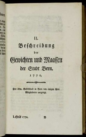 II. Beschreibung der Gewichten und Maassen der Stadt Bern 1770