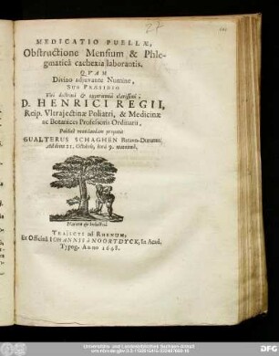 Medicatio Puellæ, Obstructione Mensium & Phlegmaticâ cachexia laborantis