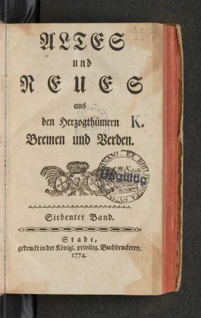 Bd. 7: Altes und Neues aus den Herzogthümern Bremen und Verden