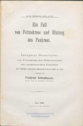 Ein Fall von Fettnekrose und Blutung des Pankreas