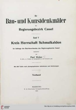 Band 5: Die Bau- und Kunstdenkmäler im Regierungsbezirk Cassel: Kreis Herrschaft Schmalkalden : Textband