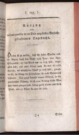 Auszug eines Tagebuchs, welches über eine Reihe, die Diät betreffender Versuche, war gehalten worden.