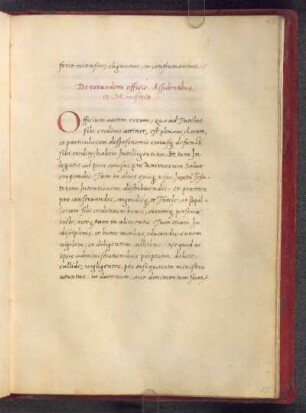 De eorundem officio, assidentibus et ministris.