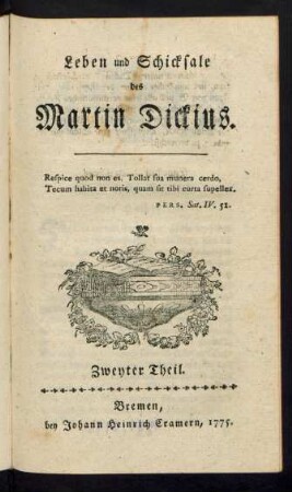 T. 2: Leben und Schicksale des Martin Dickius