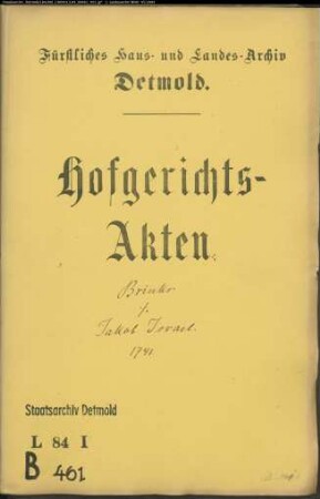 Brincks, Johann Hermann zu Hörste gegen Jakob Israels Witwe in Lage