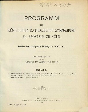 Programm des Königlichen Katholischen Gymnasiums an Aposteln zu Köln : ... Schuljahr ... 33. 1892/93