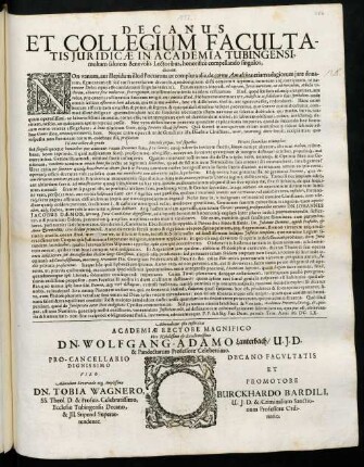 Decanus Et Collegium Facultatis Juridicae In Academia Tubingensi, multam salutem Benevolis Lectoribus, honorificè compellando singulos, dicunt