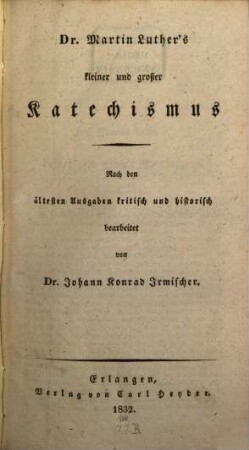 Kleiner und großer Katechismus
