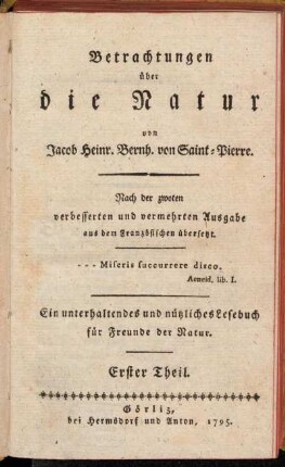 Erster Theil: Betrachtungen über die Natur. Erster Theil