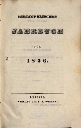 Bibliopolisches Jahrbuch. 1836